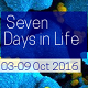 Advancements in Life Sciences' Seven Days in Life (03 - 09 October 2016)
